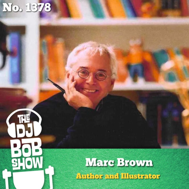 Episode 1378 cover art: 1378: …. And Now, A Word From Marc Brown (with Arthur Creator, Marc Brown)
